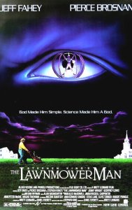 The Lawnmower Man