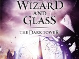 [Bea’s Ranting Book Reviews] The Dark Tower: The Wizard And Glass&nbsp;[1997]