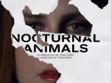 [Review] Nocturnal Animals&nbsp;(2016)