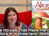 [Video] The Movies That Make Marcey: Alice In Wonderland&nbsp;(1985)