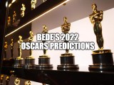 Bede’s 2022 Oscar&nbsp;Predictions