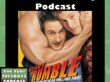 The Tubi Tuesdays Podcast Episode 137 – Ready To Rumble&nbsp;(2000)