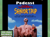 The Tubi Tuesdays Podcast Episode 146 – National Lampoon’s Senior Trip (1995)