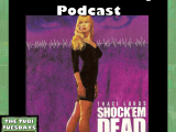 The Tubi Tuesdays Podcast Episode 156 – Shock ‘Em Dead (1991) Contest Winner&nbsp;Pick
