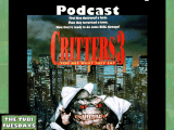 The Tubi Tuesdays Podcast Episode 168 – Critters 3 (1991) Spooky&nbsp;Month