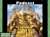 The Tubi Tuesdays Podcast Episode 190 – National Lampoon’s Gold Diggers&nbsp;(2003)