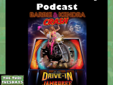 The Tubi Tuesdays Podcast Episode 201 – Barbie & Kendra Crash Joe Bob’s Drive-In Jamboree&nbsp;(2024)