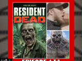 The Super Podcast Episode 174: Interview with Resident Dead (2026) Writer/Director Ryan Ebert (A Super Podcast/Bede Vs. The Living Dead&nbsp;Co-Production)
